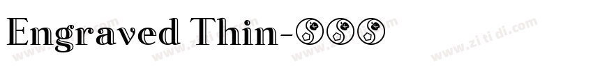Engraved Thin字体转换